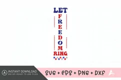 Let freedom ring Porch Sign SVG, Stars and Stripes SVG Product Image 1
