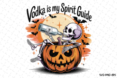 Vodka is my spirit guide Svg | Halloween Svg | Svg Cut Files Product Image 1