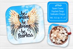 Square coaster Sublimation coaster quotes Be brave Be strong Product Image 1