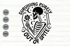 Surviving Purely Out Of Spite Svg, Funny Skeleton Svg. Product Image 1