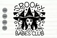 Spooky Babes Club Svg, Funny Halloween Svg, Spooky Season. Product Image 1