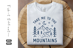 Take Me to the Mountains SVG | Camping T-Shirt Design Product Image 1