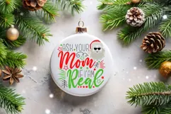 Ask Your Mom If I'm Real Svg, Funny Sarcastic Santa Svg. Product Image 10