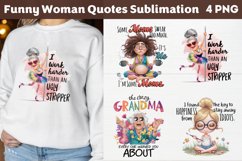 Funny Woman Quotes Sublimation, Woman Quotes PNG Product Image 1