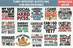 30 Funny Introvert Quotes PNG Sublimation Bundle Product Image 1