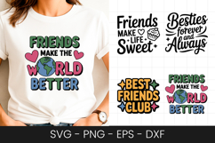 Friends Make the World Better SVG PNG Product Image 1