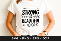 Strong Is Beautiful Motivation Quote SVG PNG Product Image 1