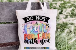 Do not fear for i am with you PNG Product Image 3