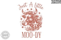 Just A Little Moo-Dy Sublimation - High Quality 300 Dpi Product Image 1