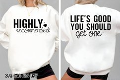 Life&#039;s good, you should get one SVG, Funny Quotes Svg Product Image 1