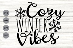 Cozy Winter Vibes Svg, Christmas Svg, Cozy Christmas Svg. Product Image 1