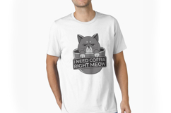 I Need Coffee Right Meow Product Image 5