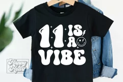 11 Is A Vibe SVG - 11th Birthday Retro - Eleven Birthday Boy Product Image 1