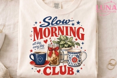 Slow Morning Club PNG, Coffee Lover Sublimation, Cozy Mornin Product Image 3