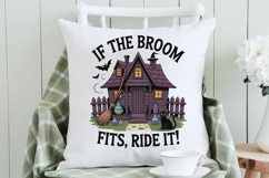 If the Broom Fits, Ride It! - Haunted House Collection Product Image 6