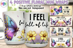 Positive Floral Mug Wrap Designs, Inspirational Quotes Print Product Image 1
