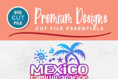 2026 Mexico svg - Mexico Family Vacation or Trip Product Image 2