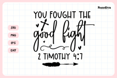 Christian Memorial Quote SVG | You Fought The Good Fight Product Image 3