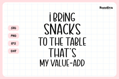 Funny Office Saying SVG | I Bring Snacks To The Table Product Image 3