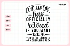 Funny Retirement Quote SVG | The Legend Has Retired Product Image 3