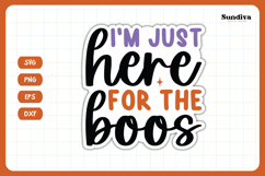Funny Halloween Sticker | I&#039;m Just Here For The Boos Product Image 3