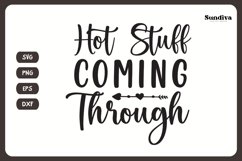Coaster Quote SVG | Coffee Saying - Hot Stuff Coming Through Product Image 3