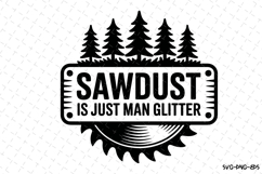 Sawdust svg | Father&#039;s day Svg | Svg Files Product Image 1