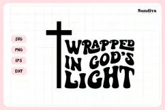 Christian Memorial Quote SVG | Wrapped In Gods Light Product Image 3