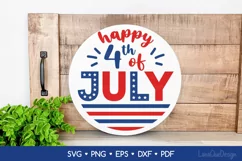Happy 4th of July SVG - Patriotic Round Sign SVG Product Image 1