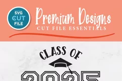 2025 Graduation svg, a Class of 2025 seniors svg for Cricut Product Image 2