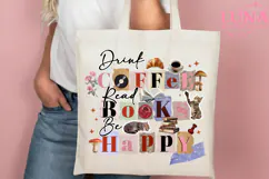 Drink Coffee Read Books Be Happy PNG Product Image 5
