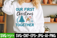 Our First Christmas Together Svg Design,Christmas Svg Design Product Image 1