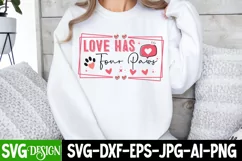 Love Has Four Paws SVG | Dog Valentine's Day SVG |Love SVG Product Image 3