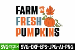 Farm Fresh Pumpkins SVG Cut File,Farm Fresh Pumpkins PNG Product Image 1
