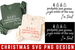 Probably Just gonna Some Of The Way Merry SVG | Christmas Product Image 1