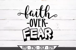 Faith Over Fear Inspirational Bible Verse Christian SVG Product Image 2