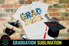 Grad 2021 Sublimation- Graduation Sublimation PNG -Graduatio Product Image 1