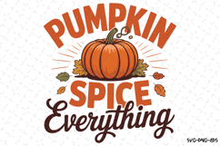 Pumpkin Spice Everything Svg | Halloween Svg | Svg Cut Files Product Image 1