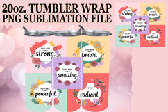 Blissful Sublimation 20oz tumbler wrap, Quote Product Image 1