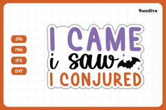 Funny Halloween Sticker | I Came I Saw I Conjured Product Image 3