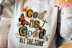 God is Good All The Time PNG Preppy Png, Christian Png Product Image 6