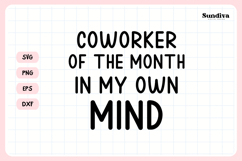 Funny Office Saying SVG | Coworker Of The Month Product Image 3
