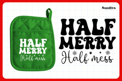 Christmas Pot Holder Quote SVG | Half Merry, Half Mess Product Image 3