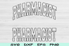 Pharmacist Svg Dxf Cut Files, Pharmacist Png, Pharmacy Svg Product Image 1