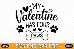 My Valentine Has Four Paws SVG | SVG Cut files Product Image 1