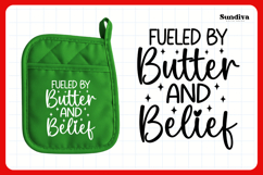Christmas Pot Holder Quote SVG | Fueled by Butter and Belief Product Image 3