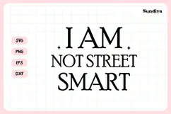 Funny Pet Tag Saying SVG | I Am Not Street Smart Product Image 3