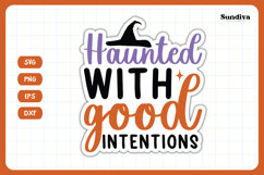 Funny Halloween Sticker | Haunted With Good Intentions Product Image 3
