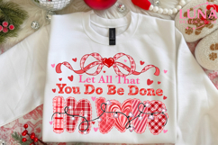 Let All That You Do Be Done In LOVE PNG Trendy Valentine Png Product Image 5