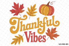 Thankful Vibes Svg | Halloween Svg | Svg Cut Files Product Image 1